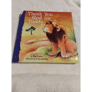 Thank You‎ God for Daddy Childrens Book Amy Parker Lion Cub Illustrated